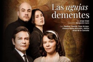 Las agujas dementes: un sismo pasional