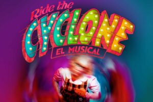 Ride the Cyclone El Musical comienza una segunda temporada
