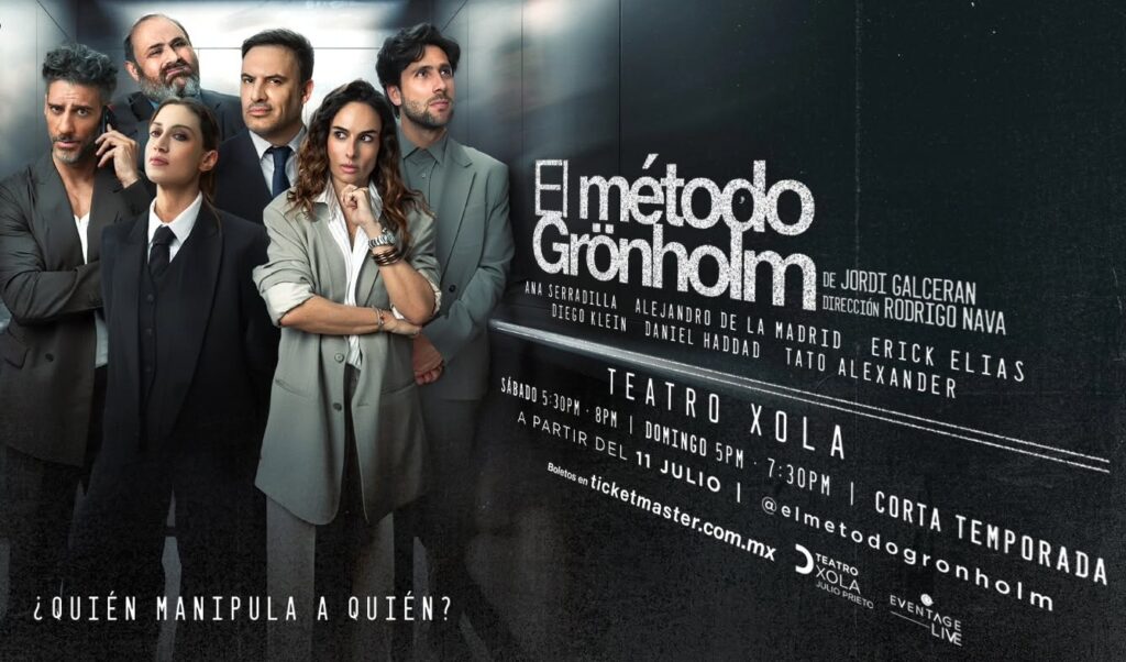 "El Método Grönholm" arranca temporada en el Teatro Xola Julio Prieto