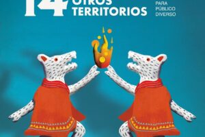 Arranca el 14º encuentro Otros Territorios: una apuesta por expandir las artes escénicas